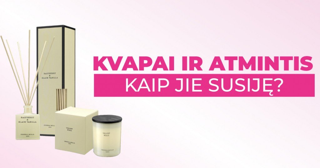 Prabangūs namų kvapai ir atmintis – koks jų ryšys?