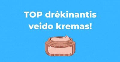 TOP drėkinantis veido kremas – ar jau girdėjai apie šį bestsellerį?
