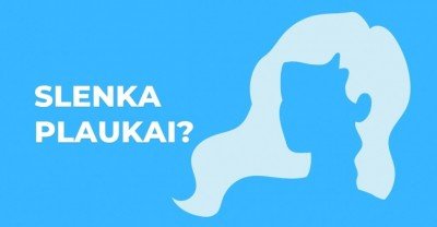 Slenka plaukai? Pasirinkite profesionalias priemones!