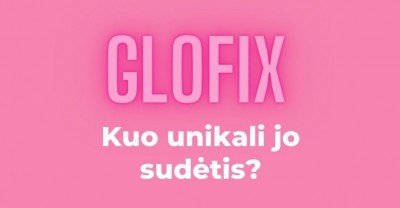GLOFIX maisto papildai odai: kuo unikali jų sudėtis?