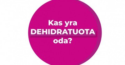 Dehidratuota oda nuo A iki Ž: ką reikia žinoti? 