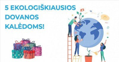 Dovanos Kalėdoms: 5 ekologiškos idėjos