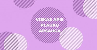 Plaukų apsauga: ar viską apie ją žinai?