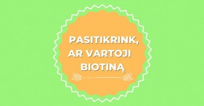 Pasitikrink, ar biotinas yra tavo mitybos racione