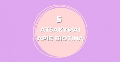 Biotinas: 5 atsakymai į rūpimus klausimus