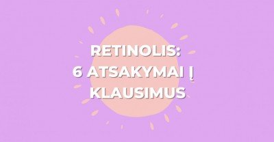 Retinolis ir veido serumai su retinoliu: 6 atsakymai į rūpimus klausimus