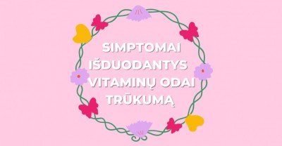Vitaminai odai: kokie simptomai išduoda apie jų trūkumą?