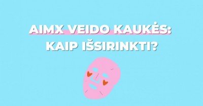 AIMX veido kaukės: kada ir kurią rinktis?