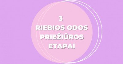 Riebi veido oda: 3 priežiūros etapai