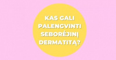 Seborėjinis dermatitas: kokios priemonės gali palengvinti jo požymius?